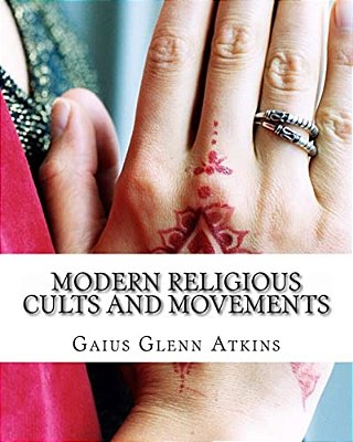 Modern Religious Cults And Movements-..