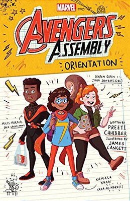 Orientation (Marvel: Avengers Assembly #1): Volume 1-..