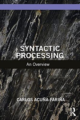 Syntactic Processing: An Overview-..