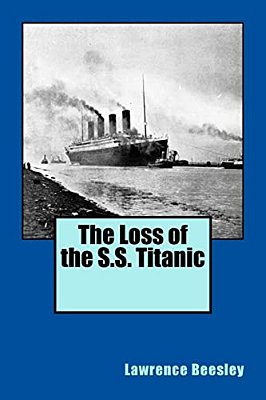 The Loss Of The S. S. Titanic-..