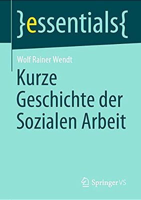 Kurze Geschichte Der Sozialen Arbeit-..