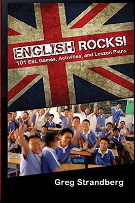English Rocks! 101 Esl Games, Activities, And Lesson Plans-..