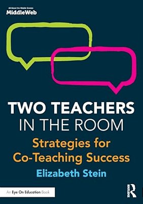 Two Teachers In The Room: Strategies For Co-Teaching Success-..
