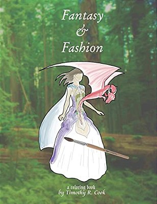 Fantasy & Fashion: A Coloring Book-..
