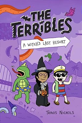 The Terribles #2: A Witch's Last Resort-..
