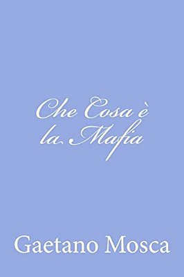 Che Cosa È La Mafia-..