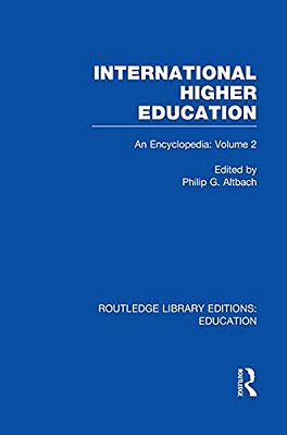International Higher Education, Volume 2: An Encyclopedia-..