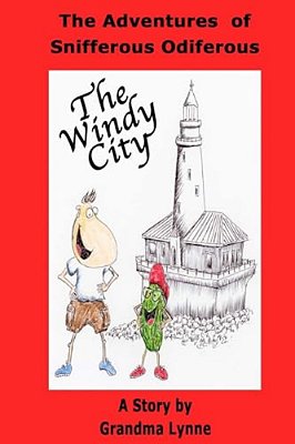 The Adventures Of Snifferous Odiferous: The Windy City-..