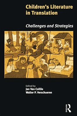 Children's Literature In Translation: Challenges And Strategies-..