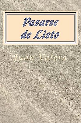 Pasarse De Listo (Spanish) Edition-..