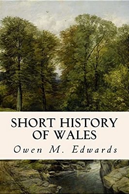 Short History Of Wales-..