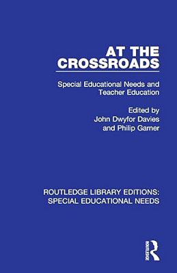 At The Crossroads: Special Educational Needs And Teacher Education-..