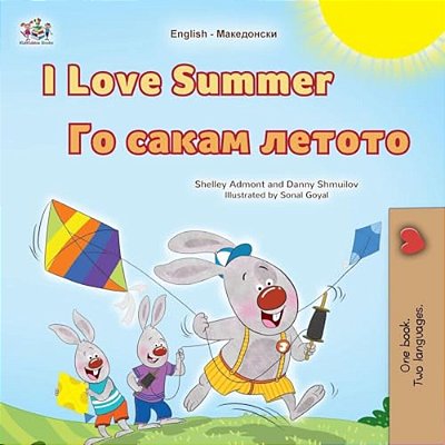 I Love Summer (English Macedonian Bilingual Children's Book)-..