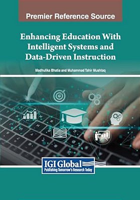 Enhancing Education With Intelligent Systems And Data-Driven Instruction-..