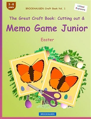 Brockhausen Craft Book Vol. 1 - The Great Craft Book: Cutting Out & Memo Game Junior: Easter-..