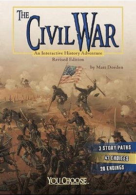The Civil War: An Interactive History Adventure-..