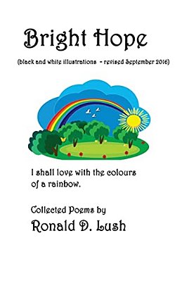 Bright Hope (Black And White): Collection Of Poems-..