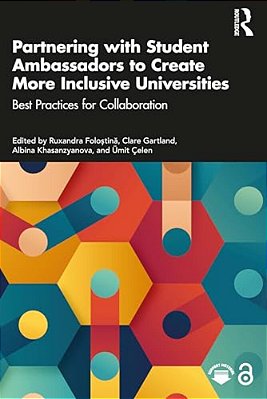 Partnering With Student Ambassadors To Create More Inclusive Universities: Best Practices For Collaboration-..