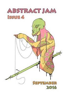 Abstract Jam: Issue 4-..