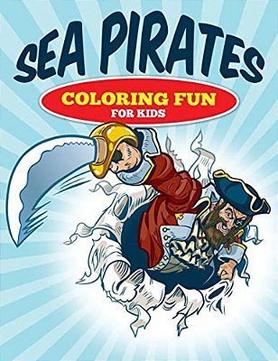 Sea Pirates - Coloring Fun For Kids-..