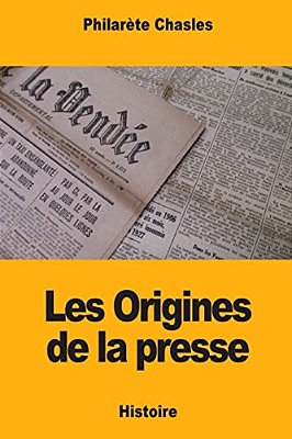 Les Origines De La Presse-..