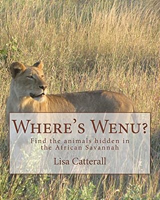 Where's Wenu?: Find The Animals Hidden In The African Savannah-..