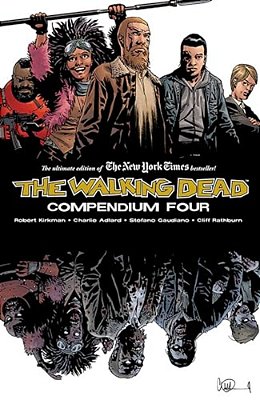 Walking Dead Compendium Volume 4-..