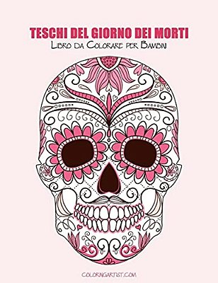 Teschi Del Giorno Dei Morti Libro Da Colorare Per Bambini 1-..
