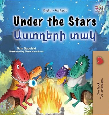 Under The Stars (English Armenian Bilingual Kids Book)-..