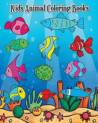 Kids Animal Coloring Books: The Deep Dive Underwater Ocean Coloring Book (Jumbo Coloring Book)-..