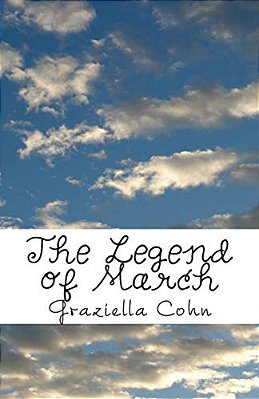 The Legend Of March: A Tale Of Why March Has 31 Days-..