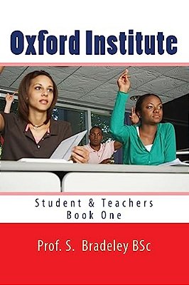 Oxford Institute: Student & Teachers Book One-..
