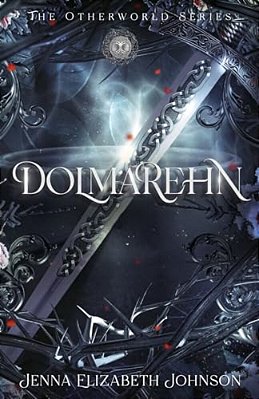 Dolmarehn: Otherworld Trilogy (Book Two)-..
