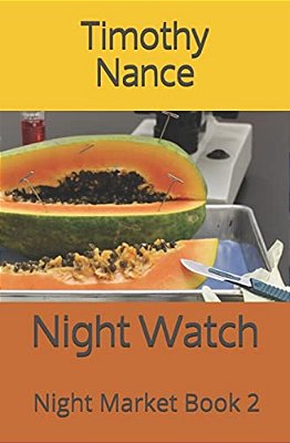 Night Watch: Night Market Book 2-..
