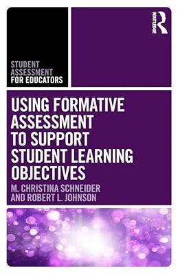Using Formative Assessment To Support Student Learning Objectives-..