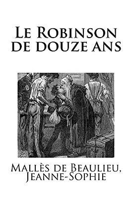 Le Robinson De Douze Ans-..