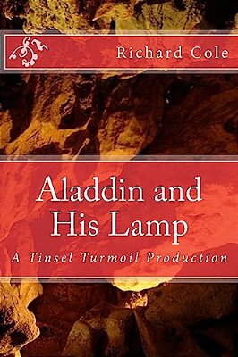 Aladdin And His Lamp: A Tinsel Turmoil Production-..