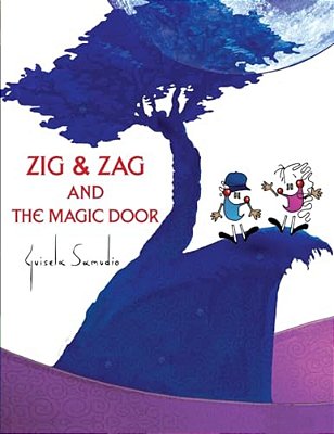 Zig And Zag And The Magic Door: Illustrated Album-..