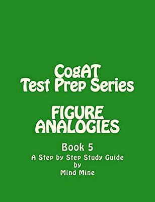 Cogat Test Prep Series: Figure Analogies: Non-Verbal Battery-..