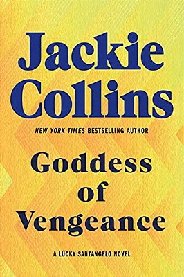 Goddess Of Vengeance: A Lucky Santangelo Novel-..