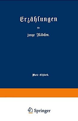 Erzählungen Für Junge Mädchen-..