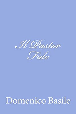Il Pastor Fido-..