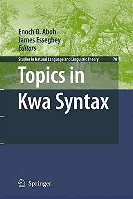 Topics In Kwa Syntax-..