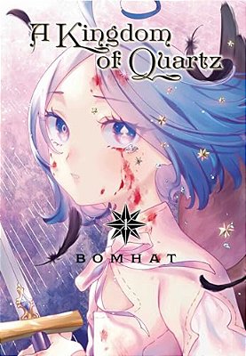 A Kingdom Of Quartz 1-..