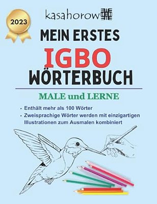 Mein Erstes Igbo Wörterbuch: Male Und Lerne-..