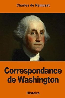 Correspondance De Washington-..