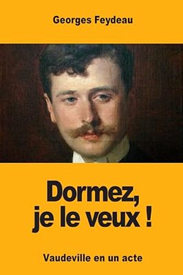 Dormez, Je Le Veux!-..
