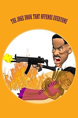 The Joke Book That Offends Everyone-..