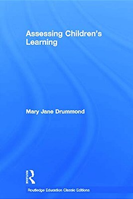 Assessing Children's Learning (Classic Edition)-..