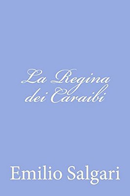 La Regina Dei Caraibi-..